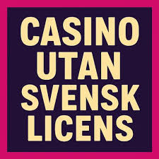 Nordiska Casinon Utan Licens En Guide till Spelupplevelse Nordiska Casinon Utan Licens En Guide till Spelupplevelse